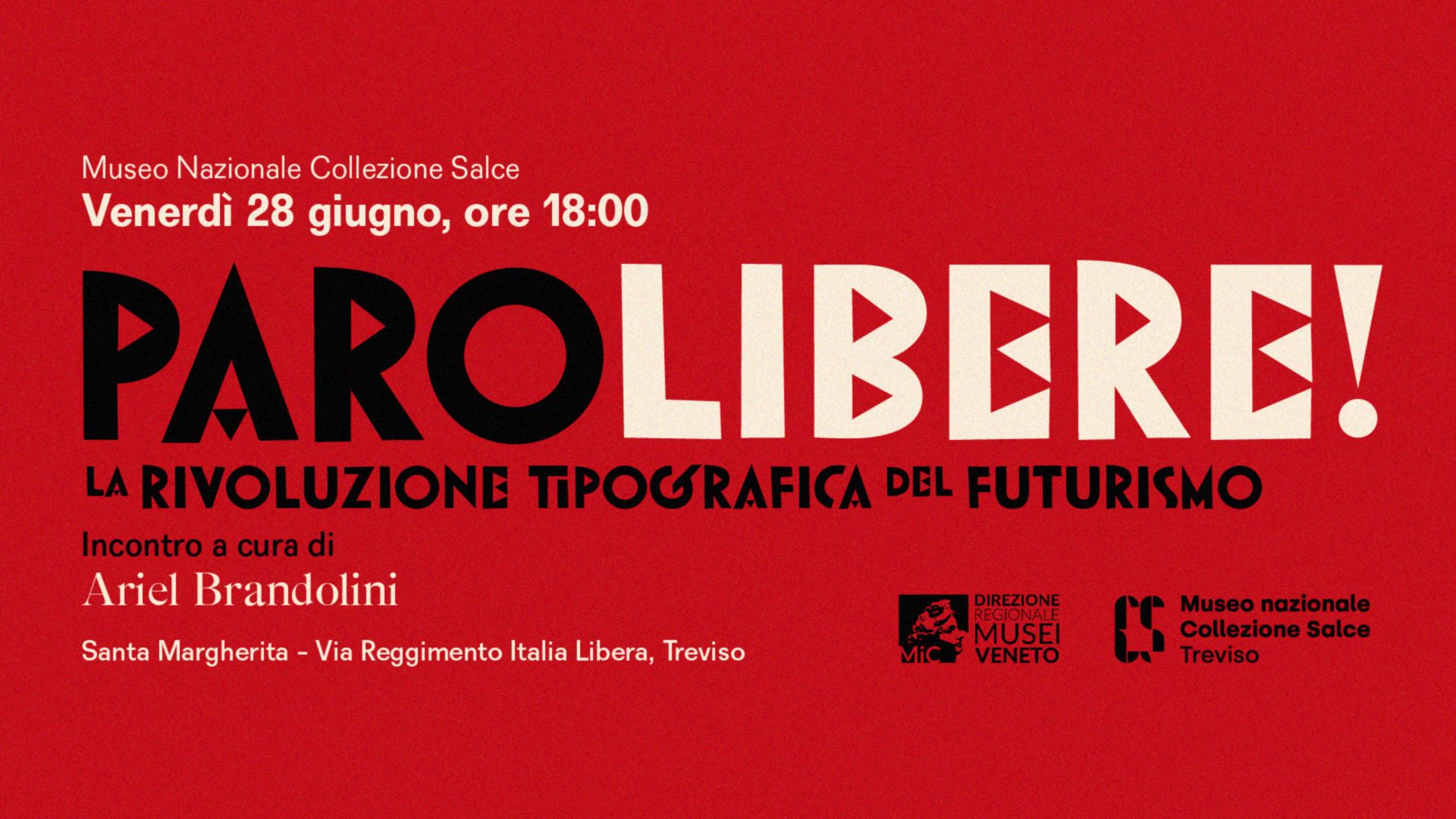 PAROLIBERE! La Rivoluzione Tipografica del Futurismo | Incontro a cura di Ariel Brandolini